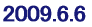 2009.6.6